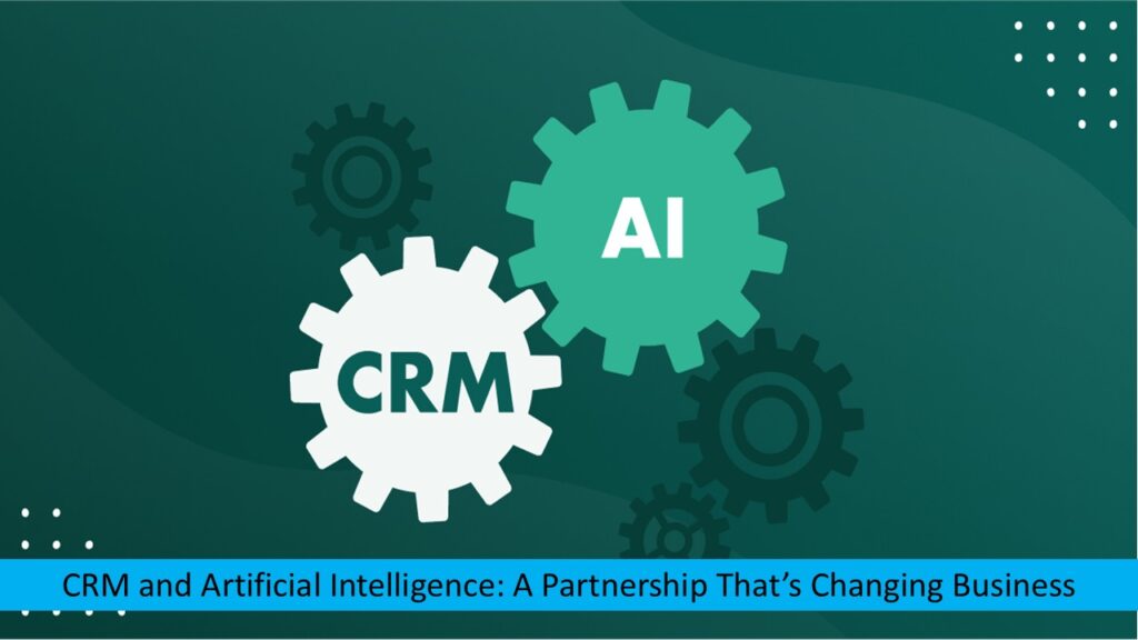 CRM and Artificial Intelligence
